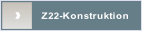 Z22-Konstruktion.