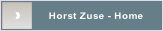 Horst Zuse - Home.